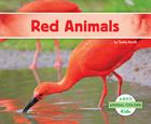 Red Animals (Animal Colors) Cover Image