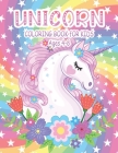 Unicorn Coloring Book For Kids Ages 4-8: Beautiful Pink Cover with Unicorn Pictures with Affirmations- Most Unicorns Even Have a Name! - Great Gift fo Cover Image
