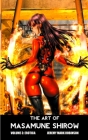The Art of Masamune Shirow: Volume 3: Erotica By Jeremy Mark Robinson Cover Image
