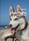 Siberian Huskies [ a Second View ] By Mark Dewolfreys Cover Image