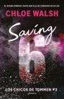 Saving 6 (Spanish Edition) (CHICOS DE TOMMEN, LOS #3) Cover Image