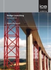 Bridge Launching, Second Edition By Marco Rosignoli Cover Image