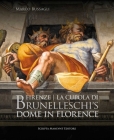 Brunelleschi's Dome in Florence By Marco Bussagli, Mina Gregori Cover Image
