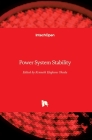 Power System Stability By Kenneth Eloghene Okedu (Editor) Cover Image
