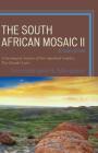The South African Mosaic II: A Sociological Analysis of Post-Apartheid Conflict, Two Decades Later Cover Image