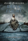 Raven Flight: A Shadowfell novel By Juliet Marillier Cover Image