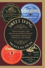 Sweet Thing: The History and Musical Structure of a Shared American Vernacular Form (Oxford Studies in Music Theory) By Nicholas Stoia Cover Image