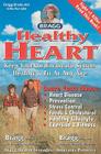 Healthy Heart: Keep Your Cardiovascular System Healthy & Fit at Any Age By Paul C. Bragg, Patricia Bragg Cover Image