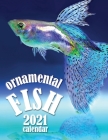 Ornamental Fish 2021 Calendar Cover Image