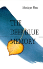 The Deep Blue Memory (The Basque Series) By Monique Laxalt Urza Cover Image