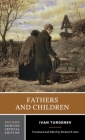 Fathers and Children: A Norton Critical Edition (Norton Critical Editions) Cover Image