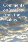 Comments on Verses from the Psalms By Philip Dampier Cover Image