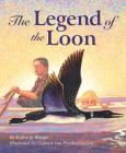 The Legend of the Loon (Myths) Cover Image
