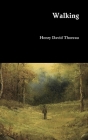 Walking By Henry David Thoreau Cover Image