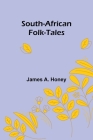 South-African Folk-Tales Cover Image