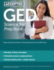 GED Science Test Prep Book: Study Guide and Practice Test Questions for the GED Exam Cover Image