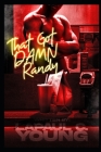 That Got Damn Randy By Lapaul Christopher Young Cover Image