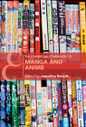 The Cambridge Companion to Manga and Anime (Cambridge Companions to Literature) Cover Image