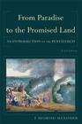 From Paradise to the Promised Land: An Introduction to the Pentateuch Cover Image