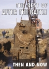 The Best of After the Battle: Then and Now Cover Image