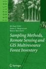 Sampling Methods, Remote Sensing and GIS Multiresource Forest Inventory (Tropical Forestry) Cover Image