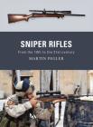 Sniper Rifles: From the 19th to the 21st Century (Weapon) Cover Image