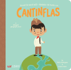 Around the World with / Alrededor del Mundo Con Cantinflas By Patty Rodriguez, Ariana Stein, Citlali Reyes (Illustrator) Cover Image