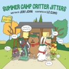 Summer Camp Critter Jitters By Jory John, Liz Climo (Illustrator) Cover Image