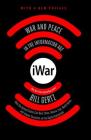 iWar: War and Peace in the Information Age By Bill Gertz Cover Image