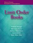 Limit Order Books (Physics of Society: Econophysics and Sociophysics) By Frédéric Abergel, Marouane Anane, Anirban Chakraborti Cover Image
