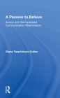A Passion to Believe: Autism and the Facilitated Communication Phenomenon Cover Image