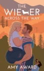 The Wiener Across the Way By Amy Award Cover Image