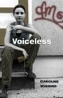 Voiceless By Caroline Wissing Cover Image