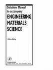 Solutions Manual to Accompany Engineering Materials Science By Milton Ohring Cover Image
