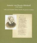 Annette Von Droste-Hulshoff (1797 Bis 1848): Aber Nach Hundert Jahren Mocht Ich Gelesen Werden By Bodo Plachta (Editor) Cover Image