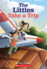 The Littles Take a Trip By John Peterson Cover Image