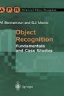 Object Recognition: Fundamentals and Case Studies (Advances in Computer Vision and Pattern Recognition) By M. Bennamoun, G. J. Mamic Cover Image