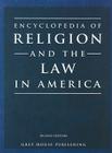 Encyclopedia of Religion & the Law in America Cover Image