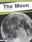 The Moon By Joanne Mattern Cover Image