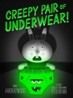 Creepy Pair of Underwear! (Creepy Tales!) By Aaron Reynolds, Peter Brown (Illustrator) Cover Image