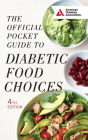 The Official Pocket Guide to Diabetic Food Choices Cover Image