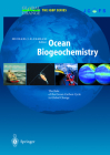 Ocean Biogeochemistry: The Role of the Ocean Carbon Cycle in Global Change (Global Change - The Igbp) By Michael J. R. Fasham (Editor) Cover Image