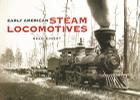 Early American Steam Locomotives By Reed Kinert Cover Image