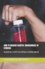 How to Manage Societal Consequences of Steroids: Essential Steps to Curtail Steroid Abuse By Jordan Havenstrite Cover Image