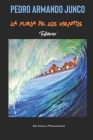 La furia de los vientos By Eduardo Casanova Ealo (Editor), José Antonio Morales Oropesa (Preface by), Pedro Armando Junco Cover Image