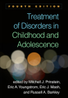 Treatment of Disorders in Childhood and Adolescence, Fourth Edition Cover Image