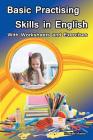 Basic Practising Skills in English: With Worksheets and Exercises Cover Image