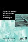 Handbook of Water and Wastewater Treatment Technologies Cover Image