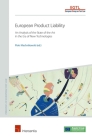 European Product Liability: An Analysis of the State of the Art in the Era of New Technologies (Principles of European Tort Law) Cover Image