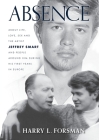 Absence: Life With Jeffrey Smart During His First Years in Europe Cover Image